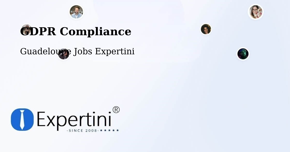 EU GDPR Compliance Statement – Guadeloupe - Guadeloupe Jobs Expertini