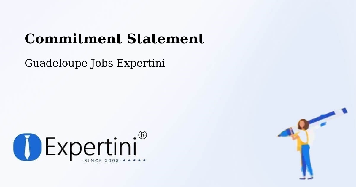 Commitment Statement - Guadeloupe Jobs Expertini