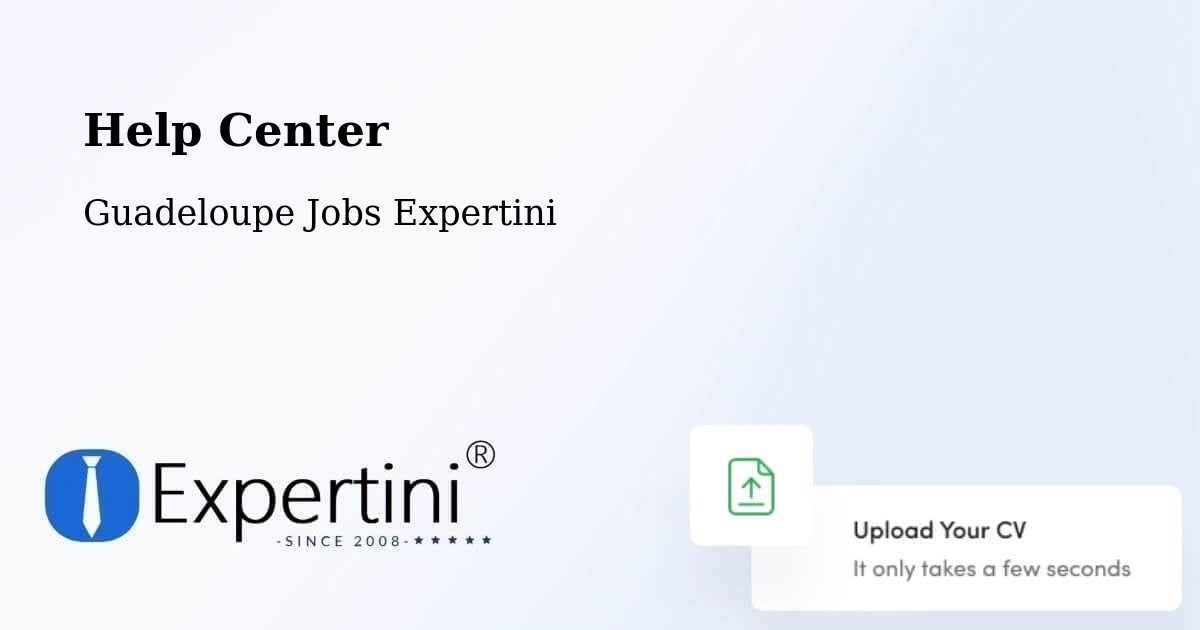 Help Center - Guadeloupe Jobs Expertini