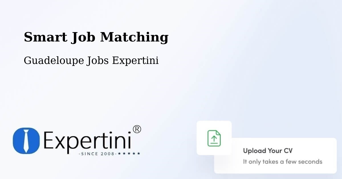 Smart Job Matching - Guadeloupe Jobs Expertini